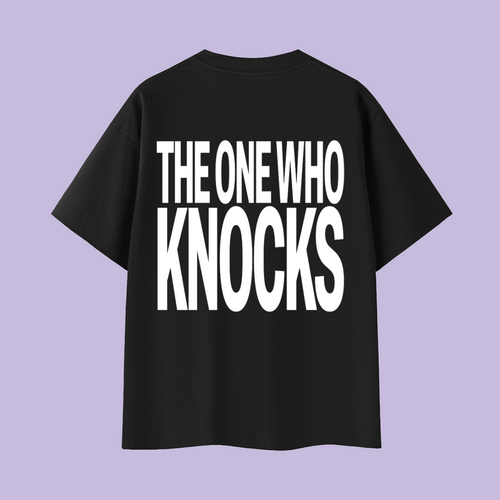 the one who knocks